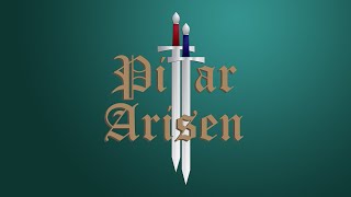 Pillar Arisen: Episode 13 - The Shipwreck