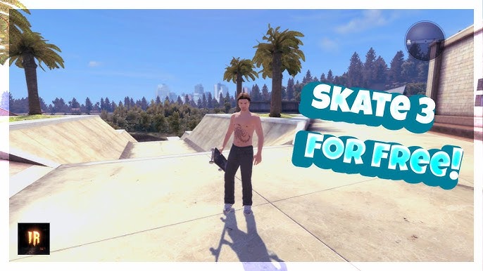 Skate 3 Is Fully Playable On PC! (How To) 