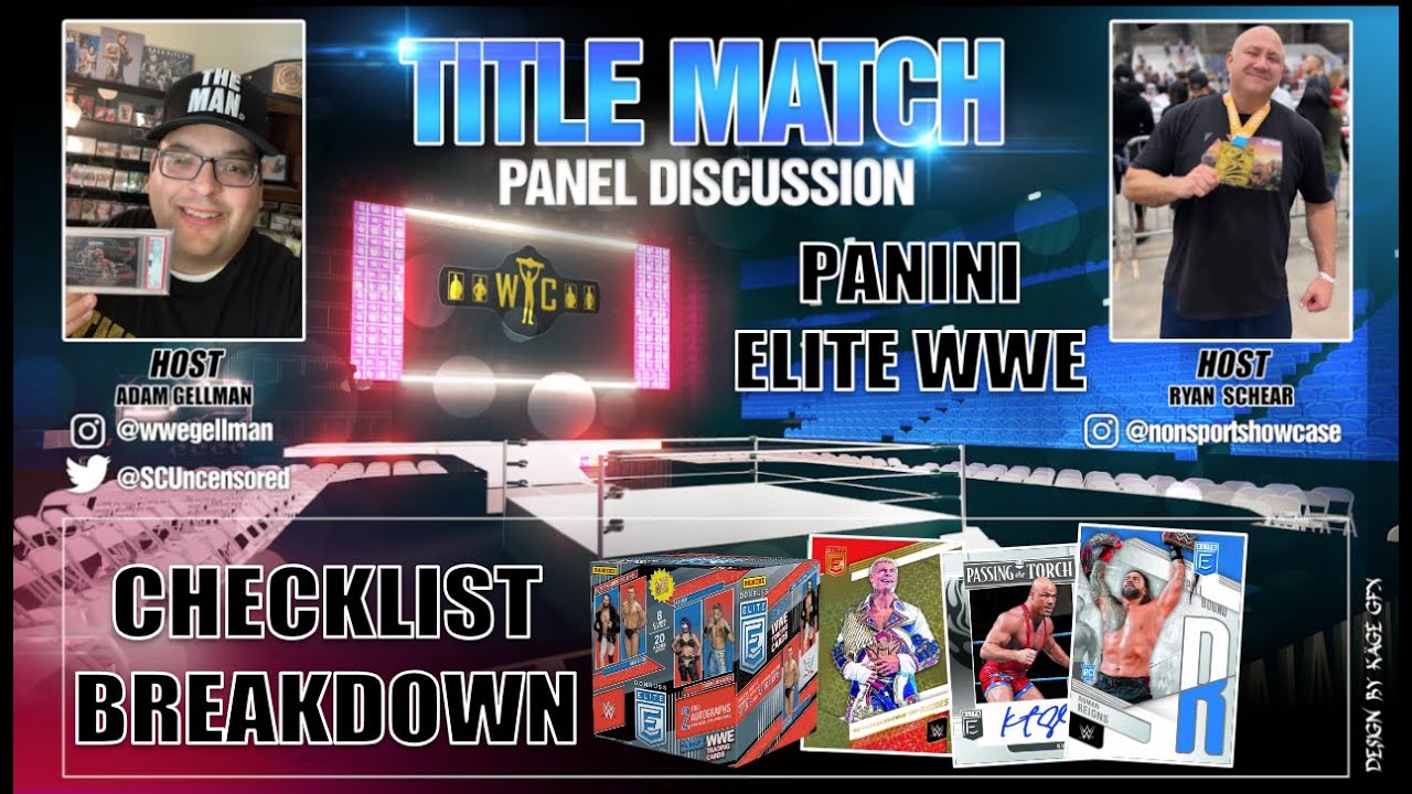 Title Match 2023 Panini Elite WWE Checklist Deep Dive and