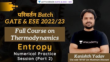 Numerical Practice Session (Part 2) | Entropy | #Thermodynamics | परिवर्तन Batch | GATE/ESE 2022/23