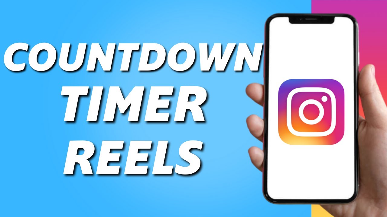 How to Add Countdown Timer to Instagram Reels 2024 YouTube