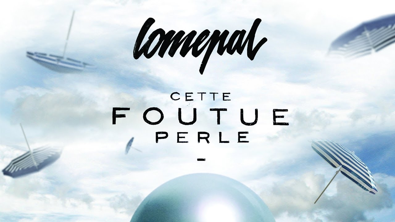 Lomepal - Cette Foutue Perle @lomepalofficiel #lomepal