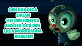 Mashas Spökhistorier👻🪲 Den Ruggiga Sagan Om den Hemska Skogen och Den Lilla Mörkrädda Insekten 🐞🐛