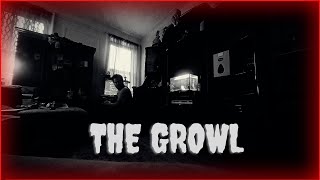The Growl - A short film
