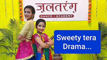 Sweety tera Drama/Easy Steps Wedding Sangeet Dance/Jalpa shelat choreography/Jaltarang Dance Academy