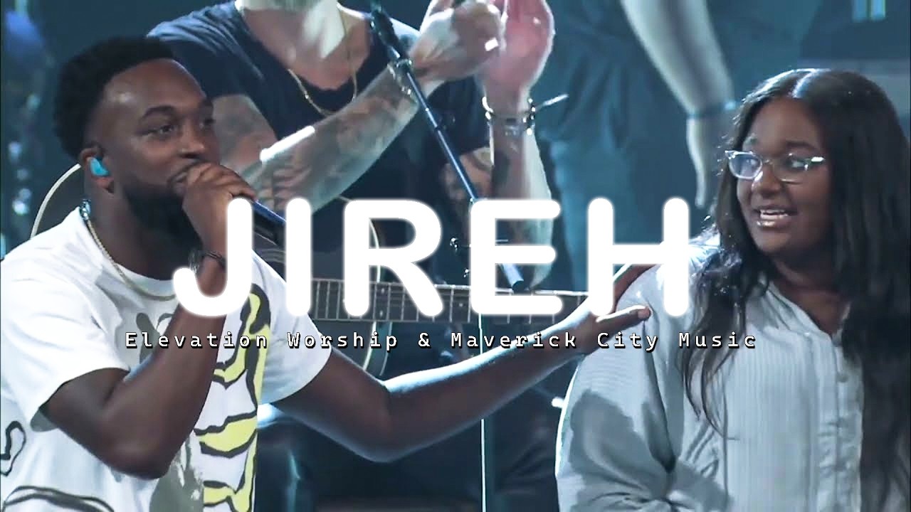 Firm Foundation, Jireh, Trust In God, Refiner || Elevation Worship & Maverick City Music 2026