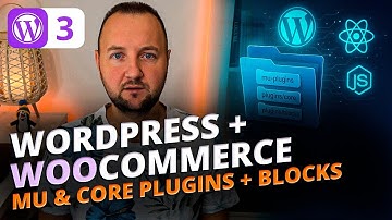 Создаём MU и Core плагины WordPress для eCommerce | Gutenberg Blocks + Node.js сборка