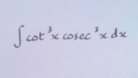 Integral of cot^3 x cosec^3 x || Integration of trigonometric functions