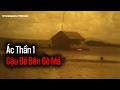 Bí Ẩn Đứa Bé Ở Lòng Hồ Trị An