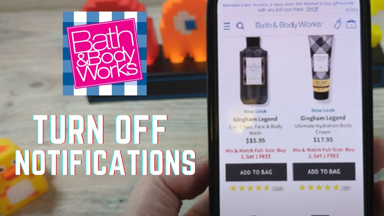 Turn Off Notifications for My Bath & Body Works App on iPhone YouTube