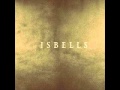 Isbells - Stoalin