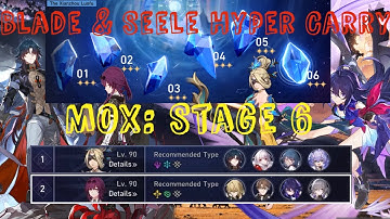 Memory of Xianzhou: Stage 6 Clear With Blade & Seele