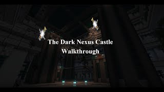 The Dark Nexus Castle Walkthrough | The Machine Minecraft Puzzle Map