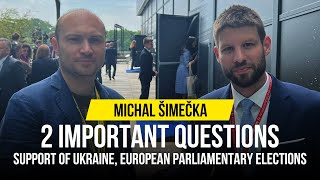 Michal Šimečka | 2 Questions: support of Ukraine, European parliamentary elections