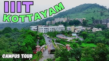 IIIT Kottayam CAMPUS TOUR 2025 | SUBSCRIBE!