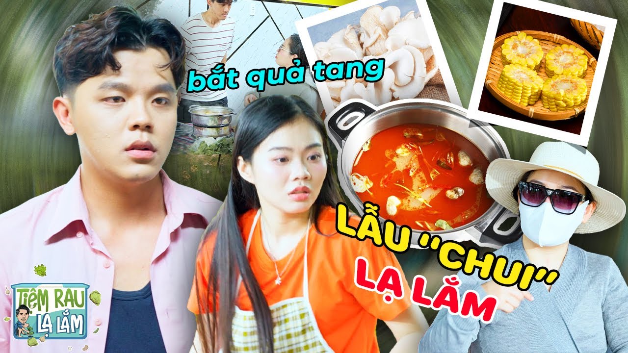 Bắt Quả Tang Khách VIP Ăn "LẪU CHUI", Mang Đồ Ăn Bên Ngoài Vào Quán | Tloo Tiệm Rau Lạ Lắm 