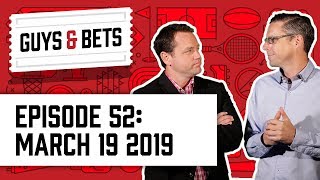 Guys & Bets: NCAA Tournament Futures, Potential Upsets, Props + More