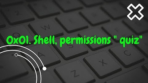 0x01  Shell, permissions  alx quiz