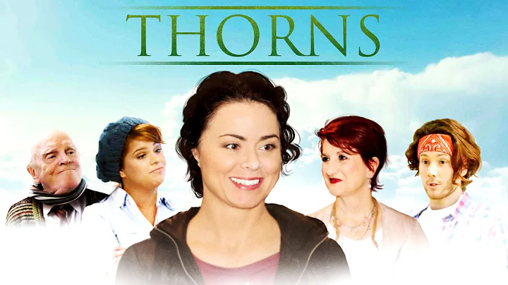 Thorns (2015) | Short Feature | Melanie Nelson | H...