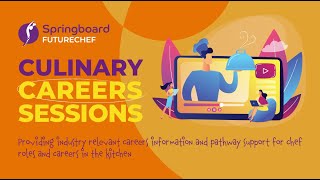 Culinary Careers Sessions 3   Pathways