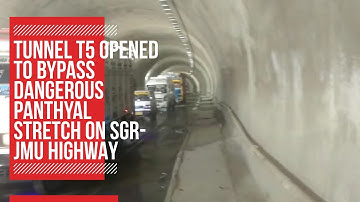 Tunnel T5 opened to bypass dangerous Panthyal stretch on Sgr-Jmu highway