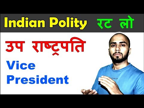 Vice President of India | Indian polity lecture for SSC CGL, CHSL, CPO, CDS, UPSC, RAILWAYS