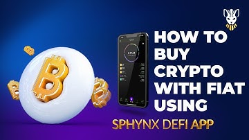 How to Buy Crypto with Fiat Using Sphynx DeFi App