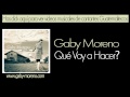 Video Que Voy a Hacer Gaby Moreno