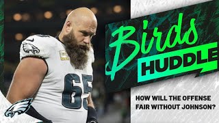 Losing Lane Johnson is a massive blow for the Eagles | Birds Huddle