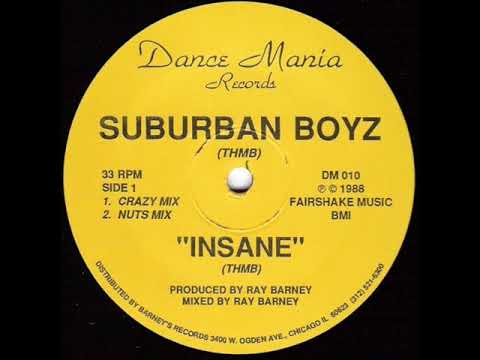 Suburban Boyz — Suburban Boyz   Insane Crazy Mix