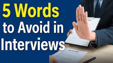 5 Words You Should Never Use in a Job Interview | Interview Tips by Sujyoti Language School