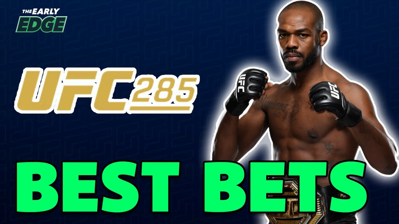 UFC 285 Preview and BEST BETS! | The Early Edge - YouTube