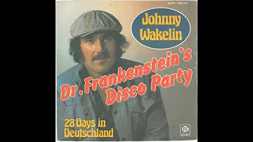 Johnny Wakelin - Doctor Frankenstein Disco Party (1977)