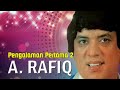 Pengalaman Pertama  2 -  A Rafiq || Dangdut Legendaris