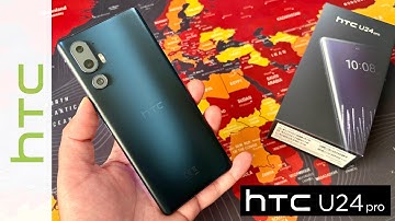HTC U24 Pro 5G - Unboxing and Hands-On