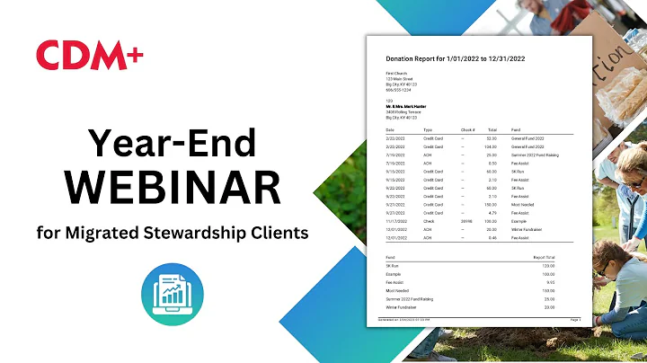 CDM+ Year-End Webinar For Migrated Stewardship Clients