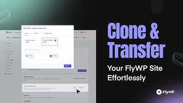 Effortlessly Clone & Transfer Your WordPress Site with FlyWP | Step-by-Step Tutorial