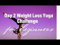 Belly Fat Release Yoga | Day 2 Weight Loss Yoga Challenge |