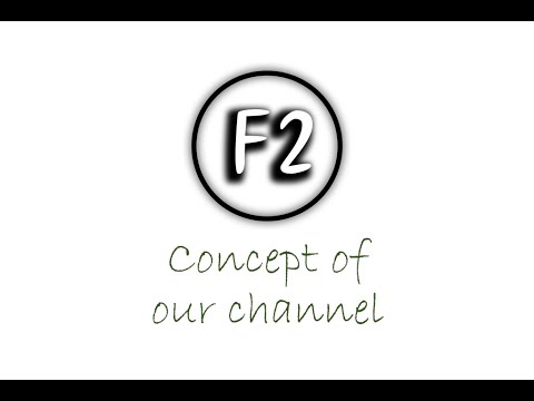 Fact and frustration/concept of our channel/Intro video...
