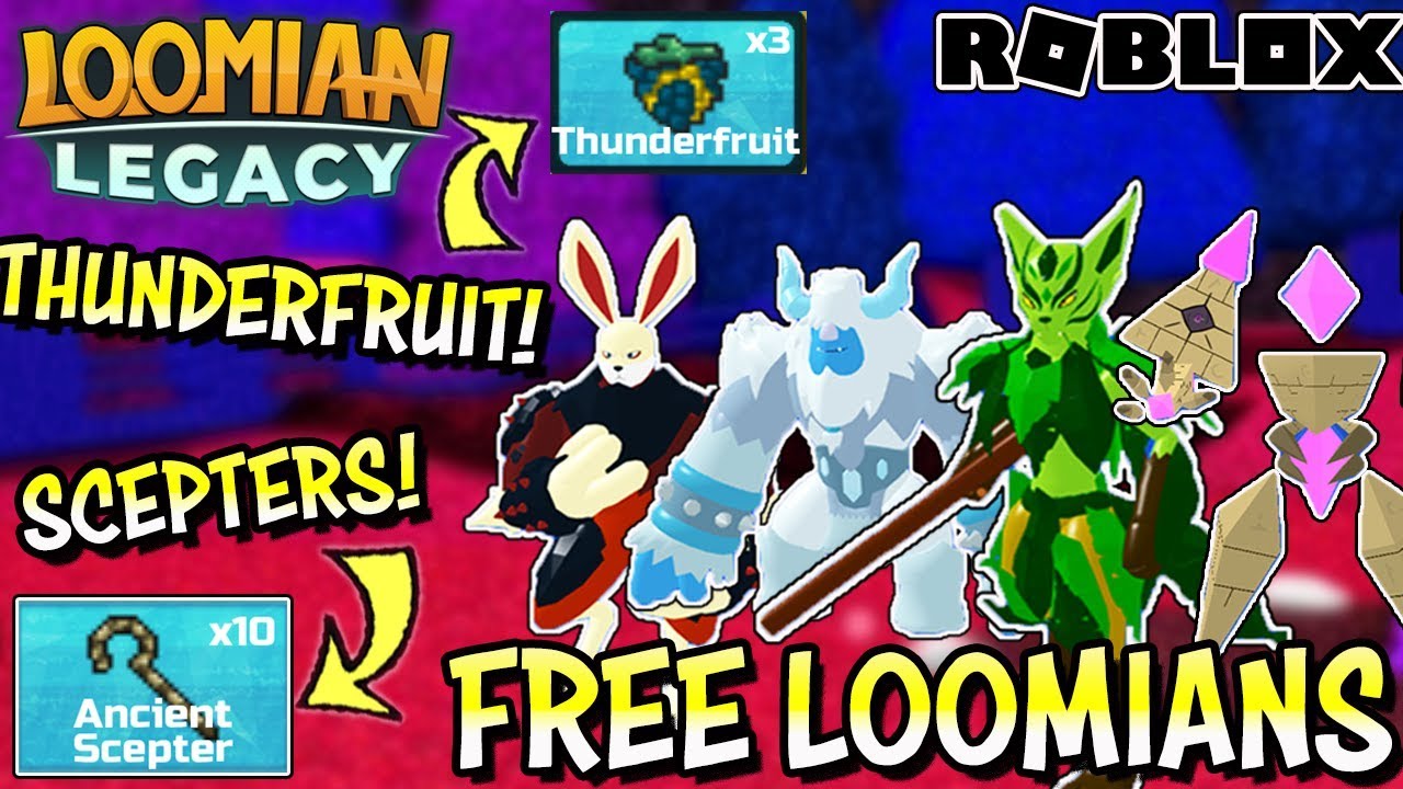 Free Loomians Thunder Fruit Ancient Scepters Giveaway In Loomian Legacy Roblox Youtube - roblox loomian legacy codes 2020