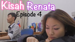 Kisah Renata  Episode 4 (Short Movie)