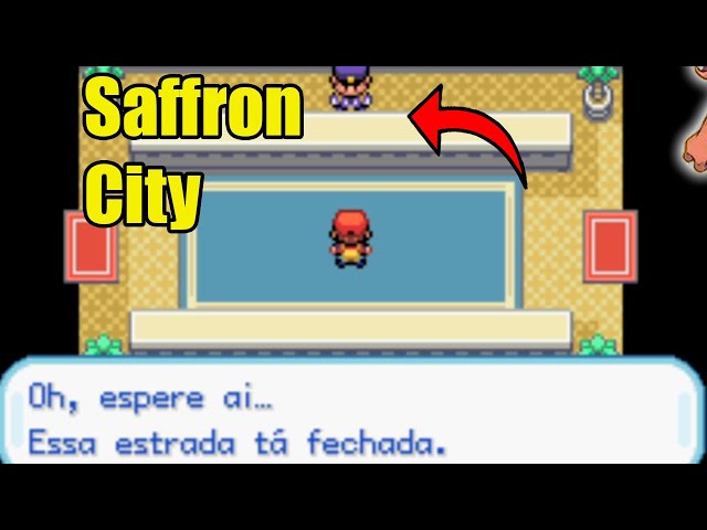 Como Chegar em Saffron City!  Como Tirar o Guarda do Caminho de Saffron  Tutorial 