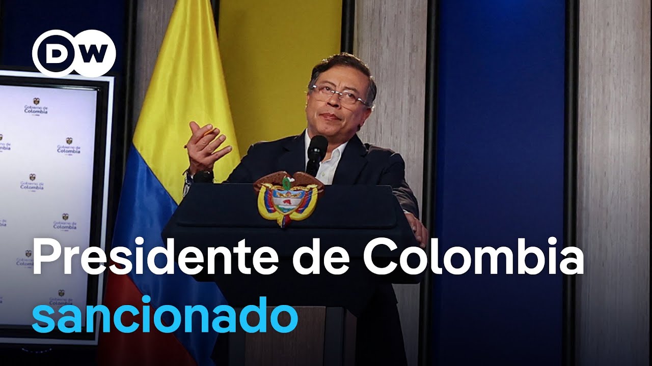Estados Unidos impone sanciones contra Gustavo Petro - YouTube