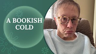 A Bookish Sick Day