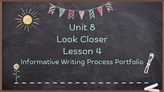 Grade 2 Language Arts - Unit 8, Lesson 4: Informative Writing Process Portfolio