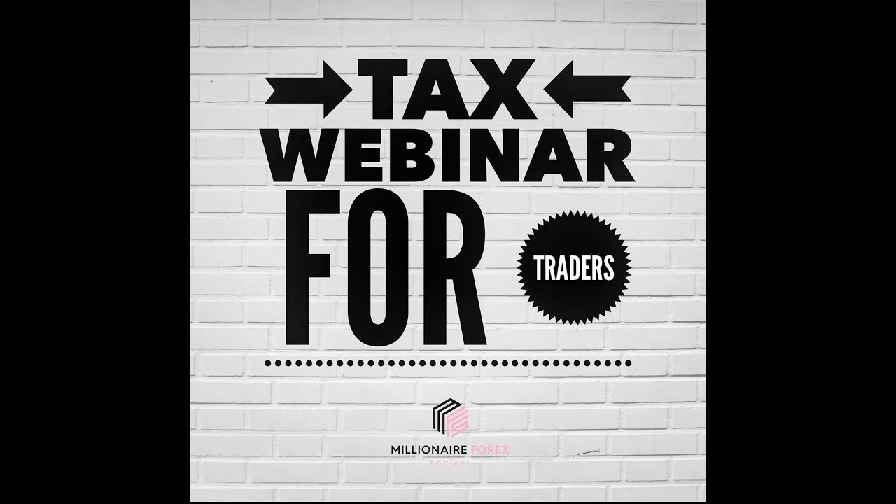 How To File Taxes As A Forex Trader, Tax articles, Forex software