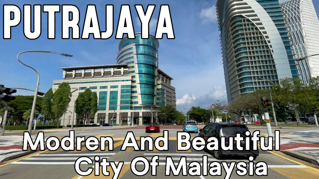 PUTRAJAYA ! The Most Modern And Beautiful City In Malaysia || That You Will Be Surprised To See 😳🔥🇲🇾
