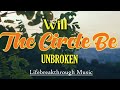 Will The Circle Unbroken- Melodious Country Gospel Music by Lifebreakthrough