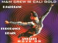 Djadriano ft mm crew vs cali gold   move on antares djadriano eurodance remix