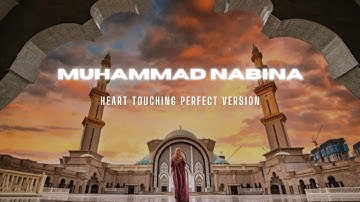Muhammad Nabina Perfect Version Slowed + Reverb Arabic Nasheed #islamic #muhammadnabina#nabeelstics